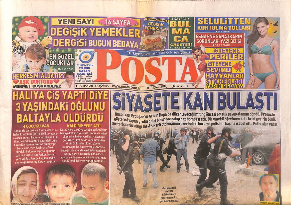 Posta Gazetesi 1 Haziran 2011 - Siyasete Kan Bulaştı - Halıya Tuvaletini Yapan Çocuğunu Öldürdü - Cumhurbaşkanı 