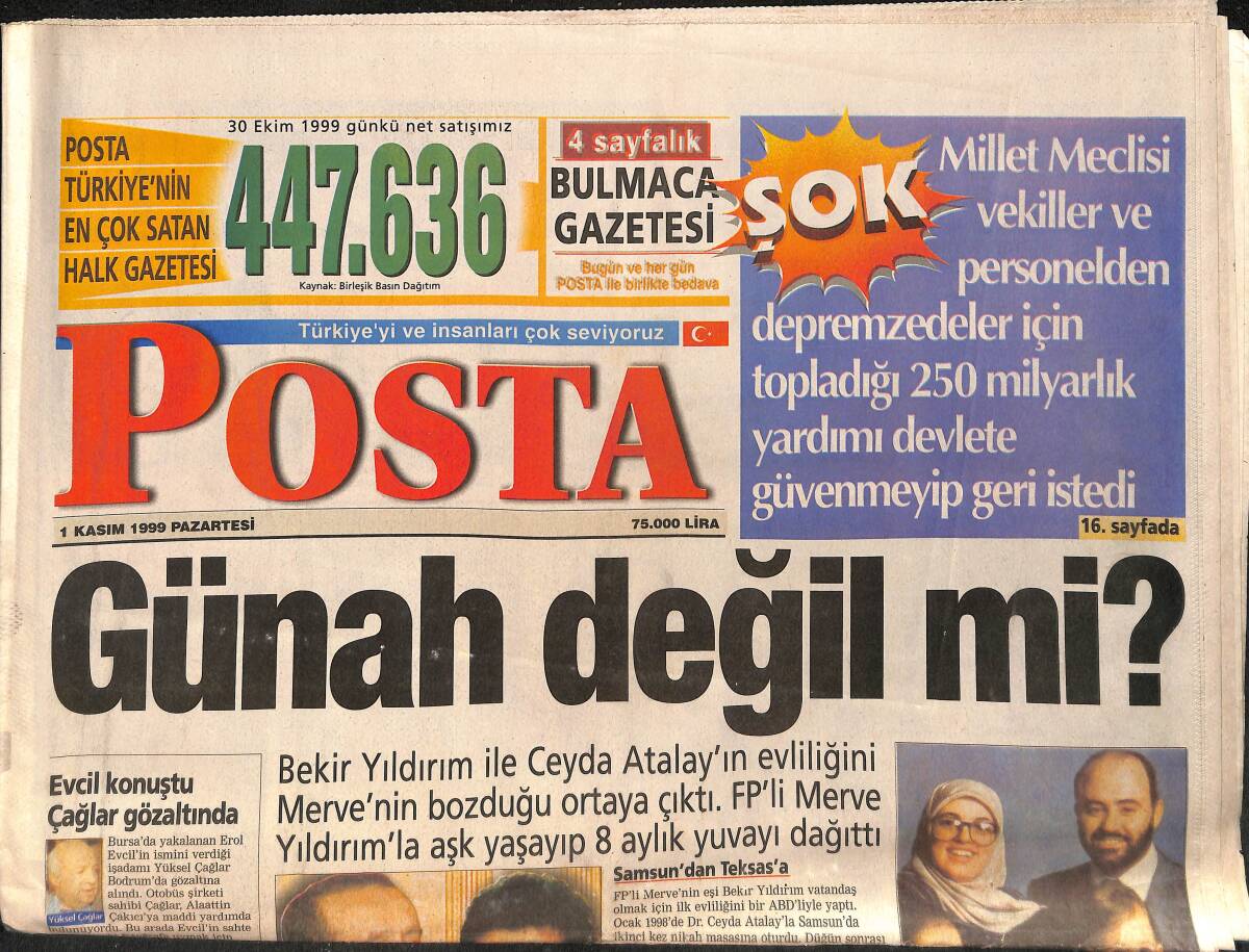 Posta Gazetesi 1 Kasım 1999 - İpekçi Suikastının Kilit İsmi Yalçın Özbey Yakalandı - Cumhurbaşkanı Demirel 76 Yaşına Giriyor GZ158116 - 1