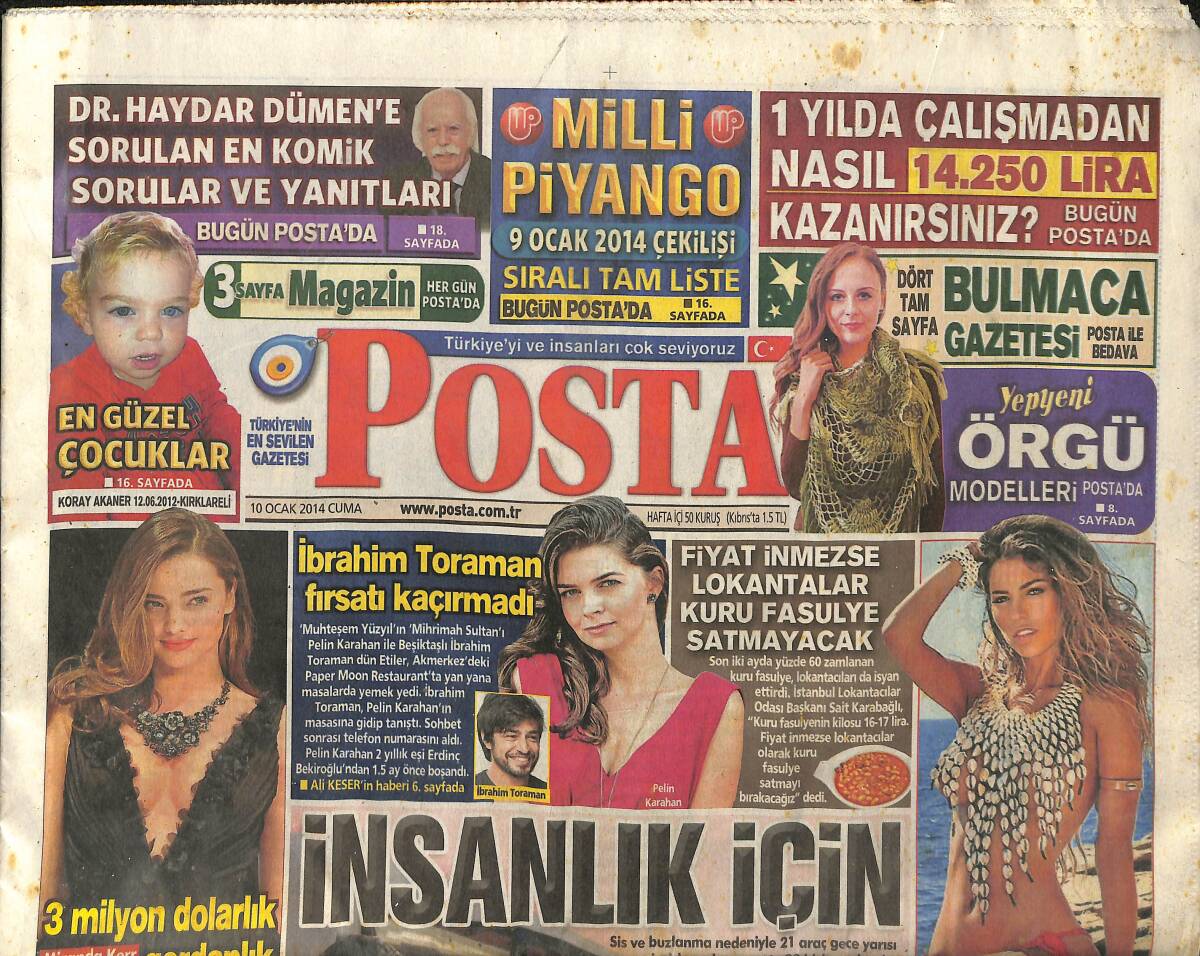 Posta Gazetesi 10 Ocak 2014 - İbrahim Toroman Fırsatı Kaçırmadı - Emine Erdoğan'dan Damat Şakası - Sneijder 