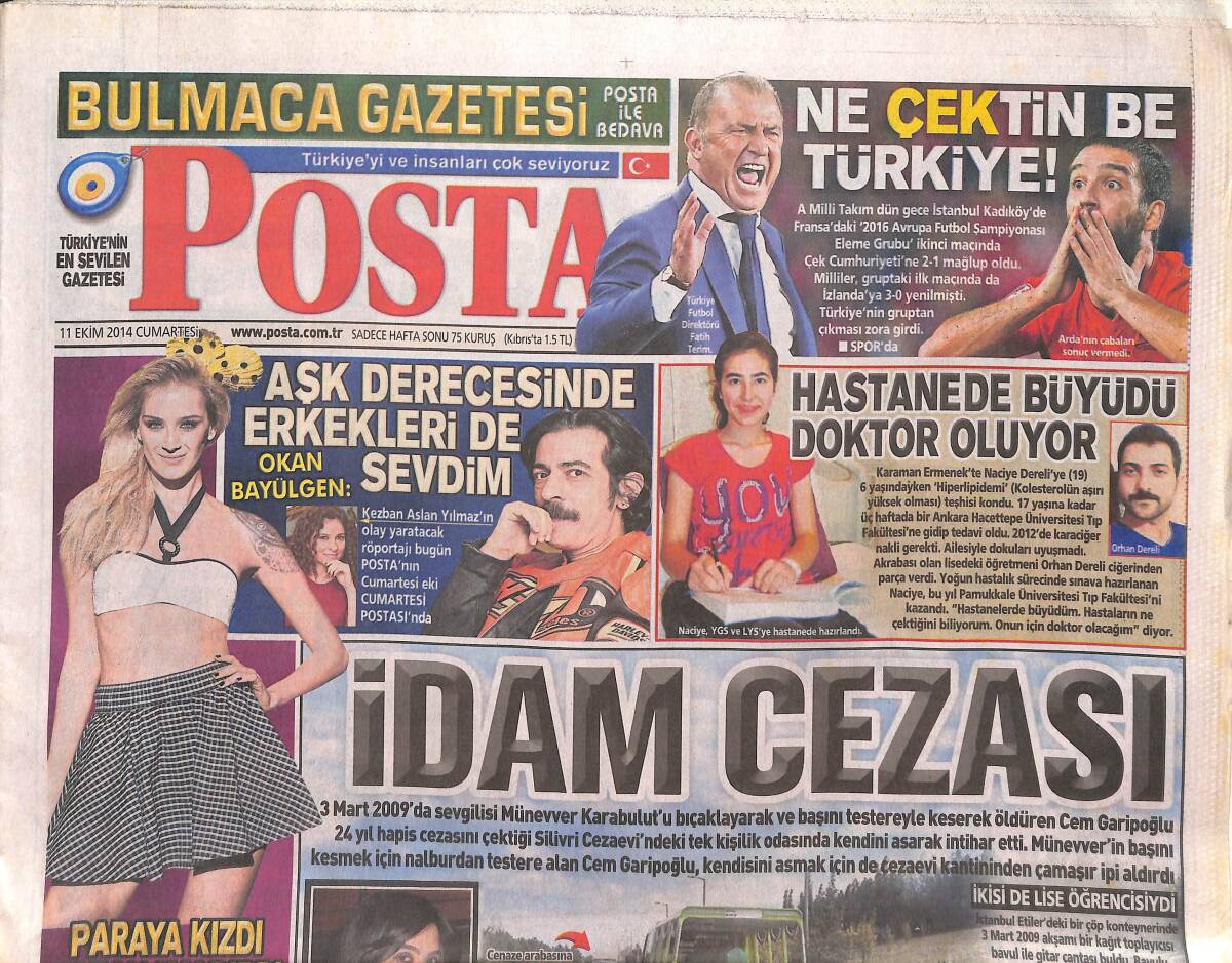Posta Gazetesi 11 Ekim 2014 - Münevver Karabulut Davası'nda İdam Cezası - Manken Didem Soydan Paraya Kızdı Kazan Kaldırdı GZ135611 - 1