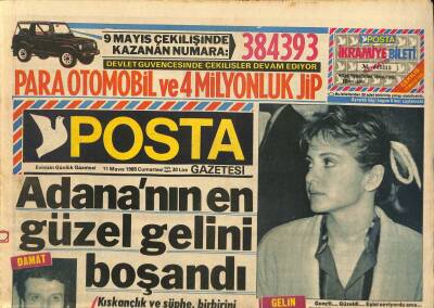 Posta Gazetesi 11 Mayıs 1985 - Adananın En Güzel Gelini Boşandı GZ114645 - 1