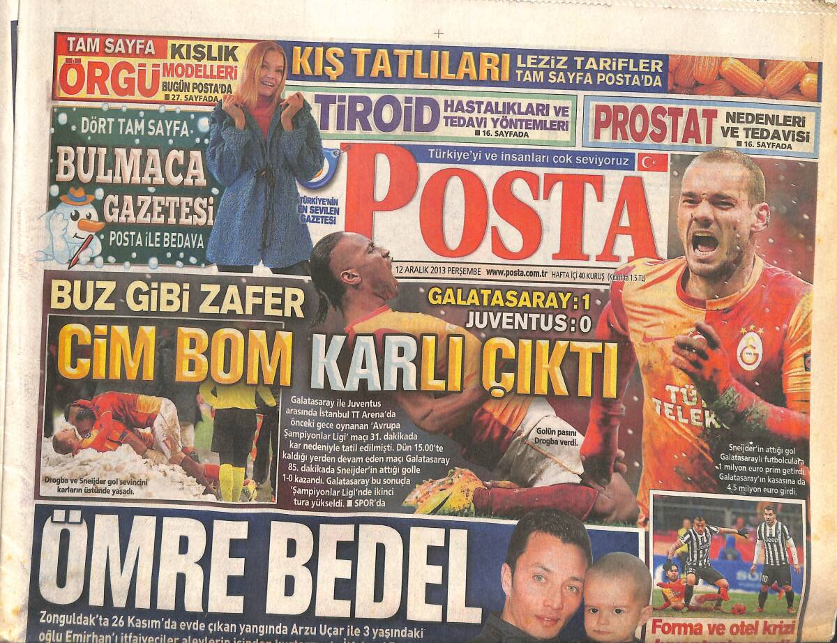 Posta Gazetesi 12 Aralık 2013 - Buz Gibi Zafer CimBom Karlı Çıktı - Forma Ve Otel Krizi Juventus'u Gerdi GZ136752 - 1