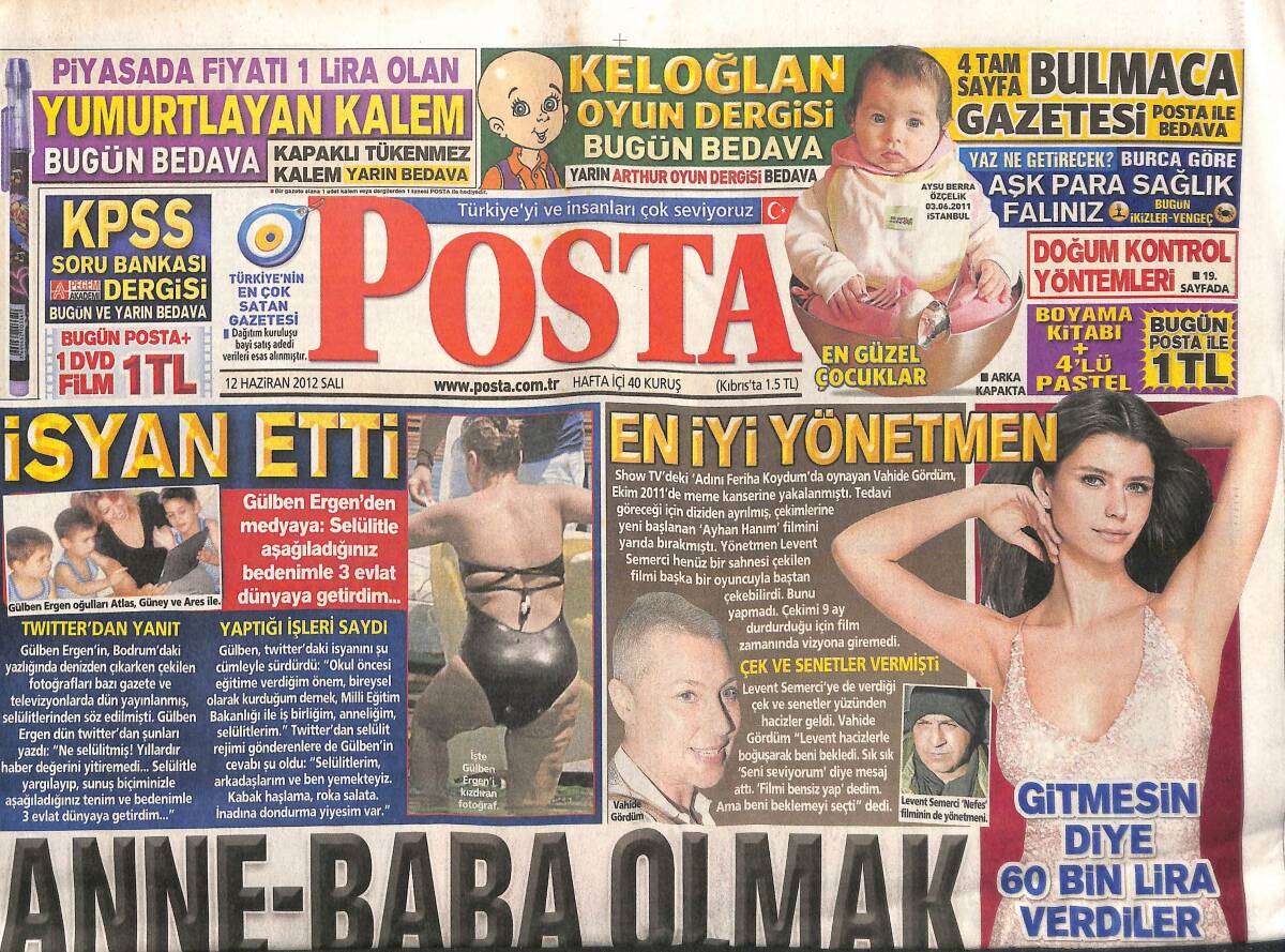 Posta Gazetesi 12 Haziran 2012 - Beren Saat'e Gitmesin Diye 60 Bin Lira Verdiler - Gülben Ergen İsyan Etti! GZ138651 - 1