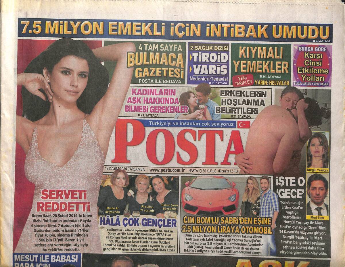 Posta Gazetesi 12 Kasım 2014 - Cimbom'lu Sabriden Eşine 2.5 Milyon Liraya Otomobil - Beren Saat Serveti Reddetti - Mesut Özil'in Babası Mahkemelik GZ138732 - 1
