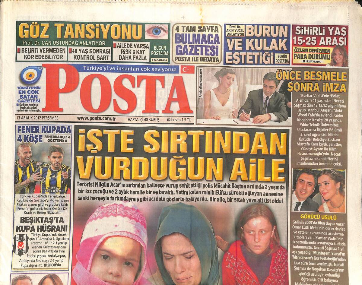 Posta Gazetesi 13 Aralık 2012 - Fenerbahçe Kupada 4 Köşe - Florya'da Toplu Kıyım - 12.12.12 Çılgınlığı GZ136747 - 1
