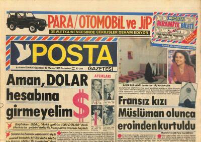 Posta Gazetesi 13 Mayıs 1985 - Aman , Dolar Hesabına Girmeyelim GZ114643 - 1