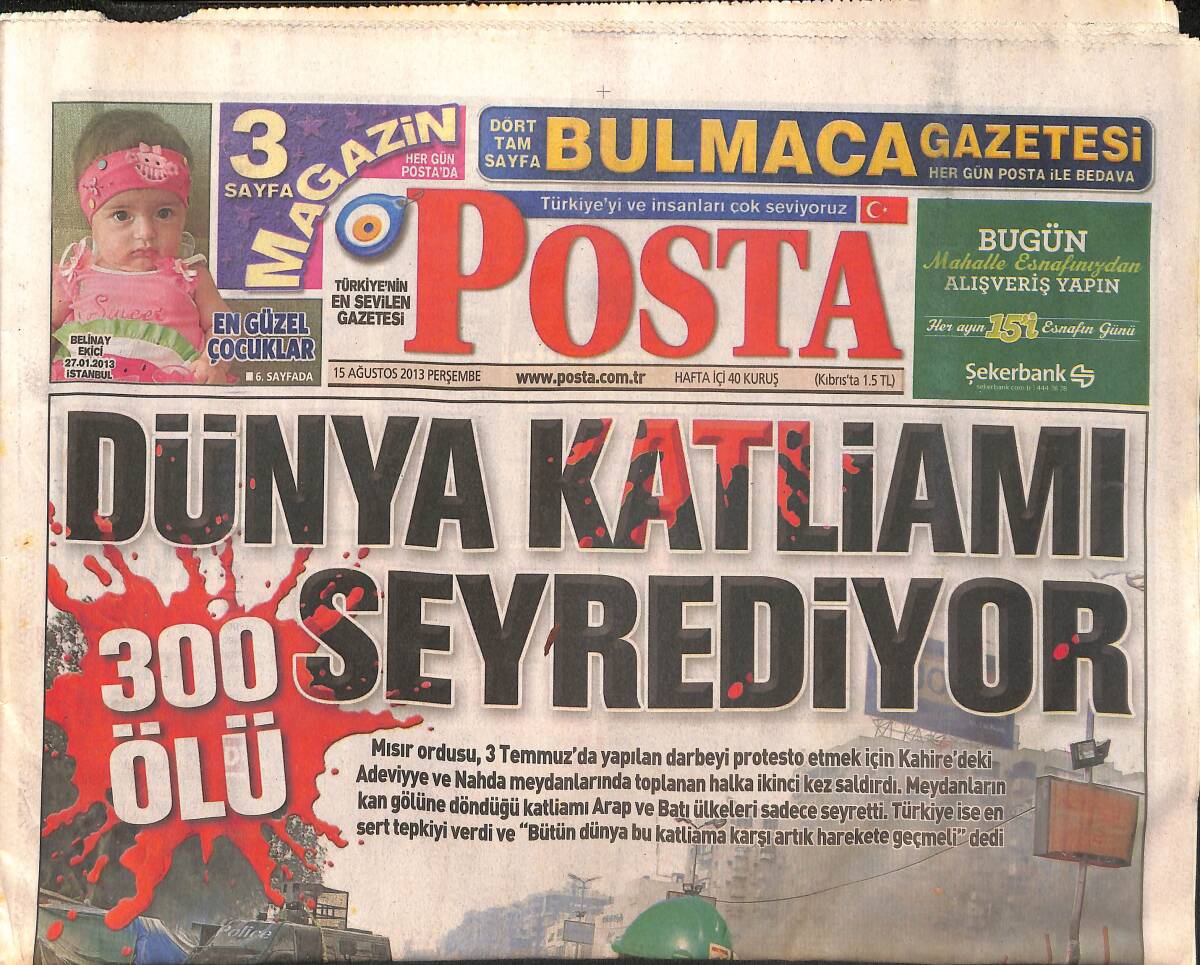 Posta Gazetesi 15 Ağustos 2013 - Mehmet Ali Alabora'yı Jandarma Koruyacak! - Unutun Artık Arda Turan'ı! GZ137236 - 1