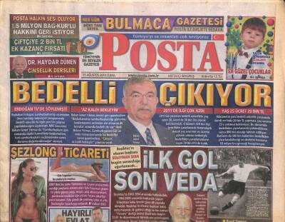 Posta Gazetesi 15 Ağustos 2014 - Beşiktaşın Efsane Başkanı Süleyman Seba Bugün Sonsuzluğa Uğurlanacak... GZ106491 - 1