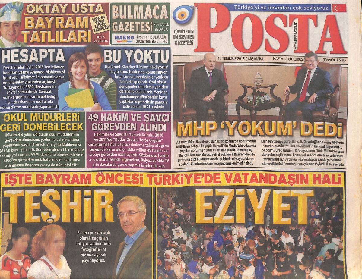 Posta Gazetesi 15 Temmuz 2015 - 49 Hakim Ve Savcı Görevden Alındı - MHP Yokum Dedi - Rambo Işid'e Karşı GZ135617 - 1