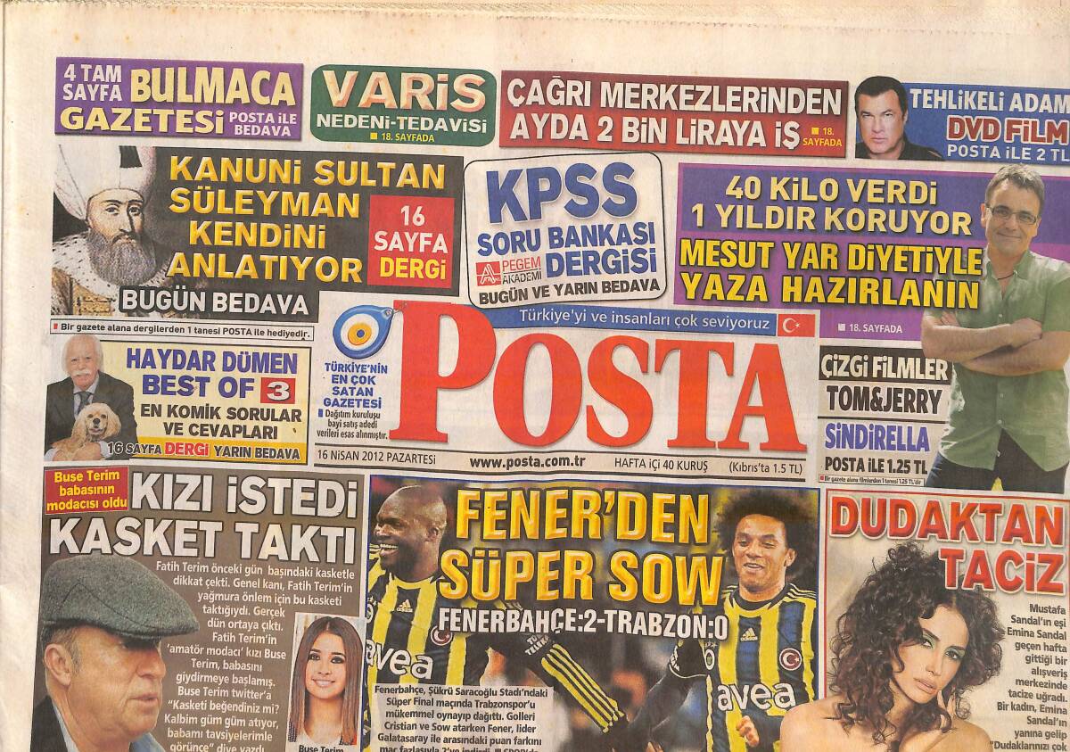 Posta Gazetesi 16 Nisan 2012 - Fatih Terim, Kızı İstedi Kasket Taktı! - Alex De Souza'nın Dönüşü! GZ138661 - 1