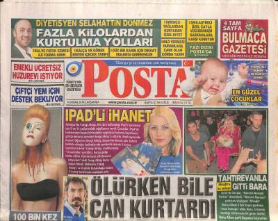 Posta Gazetesi 16 Nisan 2014 - Emekli Ücretsiz Huzurevi İstiyor - Çiftçi Yem İçin Destek Bekliyor GZ100273 - 1