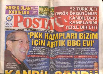 Posta Gazetesi 17 Aralık 2007 - PKK Kampları Bizim İçin Artık BBG Evi GZ82672 - 1