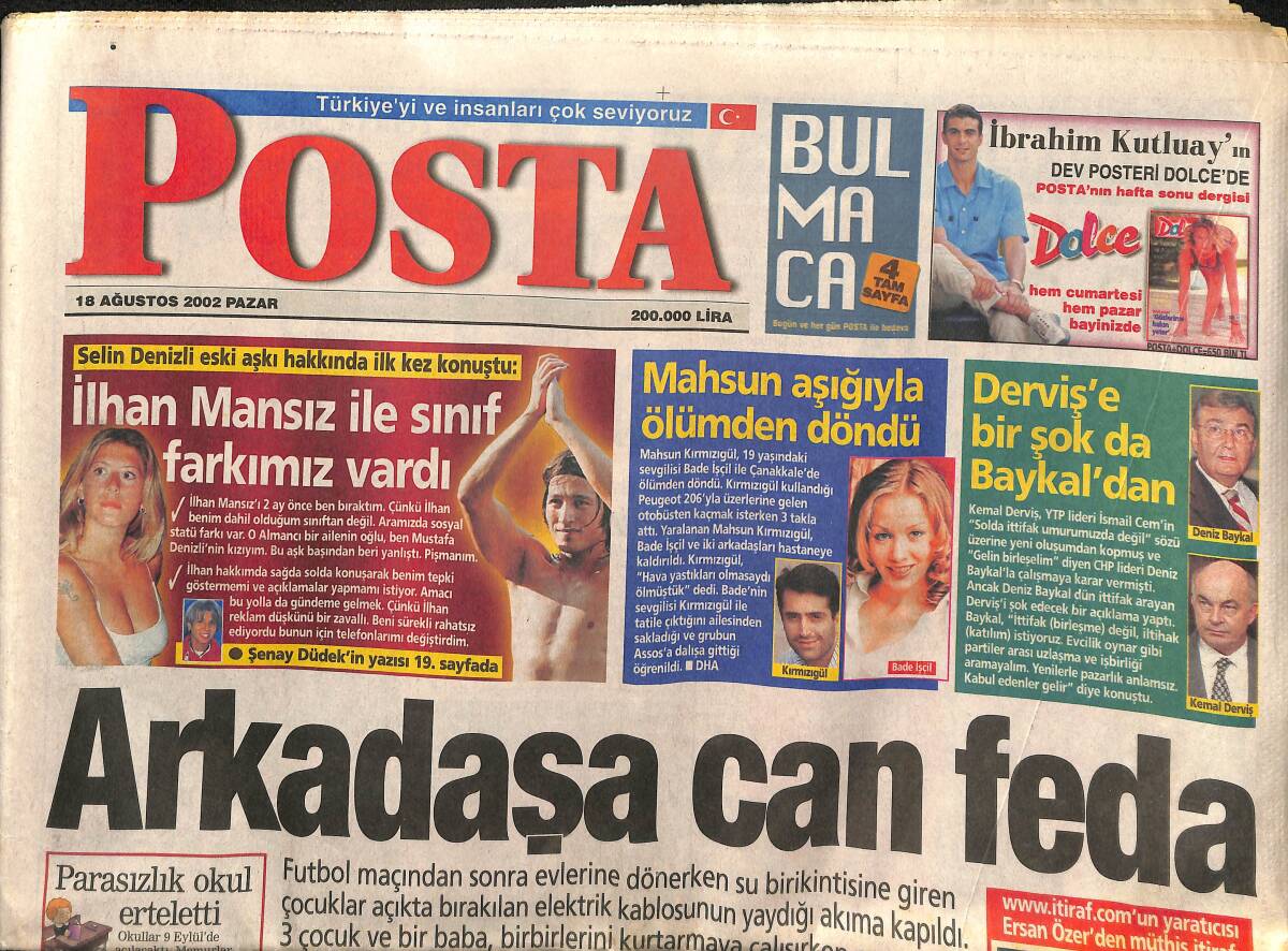 Posta Gazetesi 18 Ağustos 2002 - Mahsun Kırmızıgül Aşığıyla Ölümden Döndü - Selin Denizli Eski Aşkı Hakkında İlk Kez Konuştu GZ157327 - 1