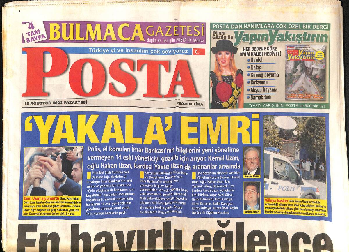 Posta Gazetesi 18 Ağustos 2003 - Galatasaray İlk Deplasmandan Galibiyetle Dönüyor - Bezmenler Kenetlendi GZ157425 - 1