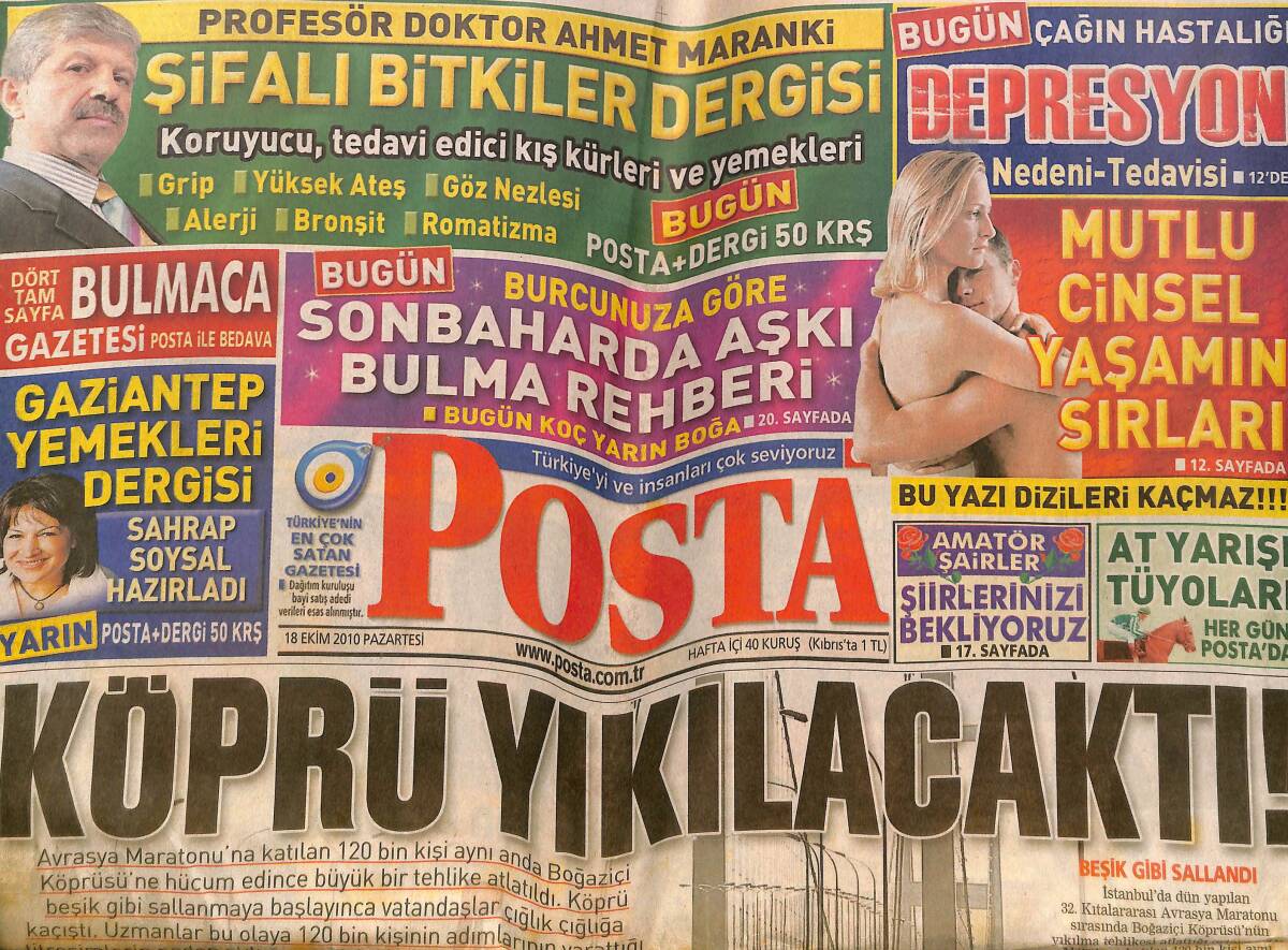 Posta Gazetesi 18 Ekim 2010 - 84 Yaşındaki Necmeddin Erbakan Yeniden Saadet Partisi Genel Başkanı Seçildi - Trabzon'dan 7 Gollü Şov -Köprü Yıkılacaktı GZ132422 - 1