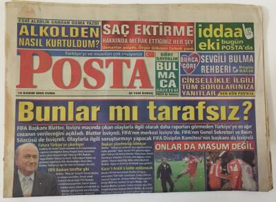 Posta Gazetesi 18 Kasım 2005 - FIFA Başkanı Blatter ,İsviçre Maçında Çıkan Olaylarla İlgili Olarak Türkiyeye Ceza Verileceğini Açıkladı GZ13439 - 1
