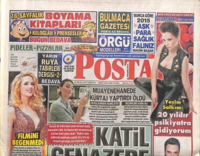 Posta Gazetesi 20 Aralık 2014 - Yeşim Salkım 20 Yıldır Psikiyatra Gidiyorum - Kenan Doğulu Sokakta Sıkıştırıyorlar Hoşuma Gidiyor GZ98277 - 1