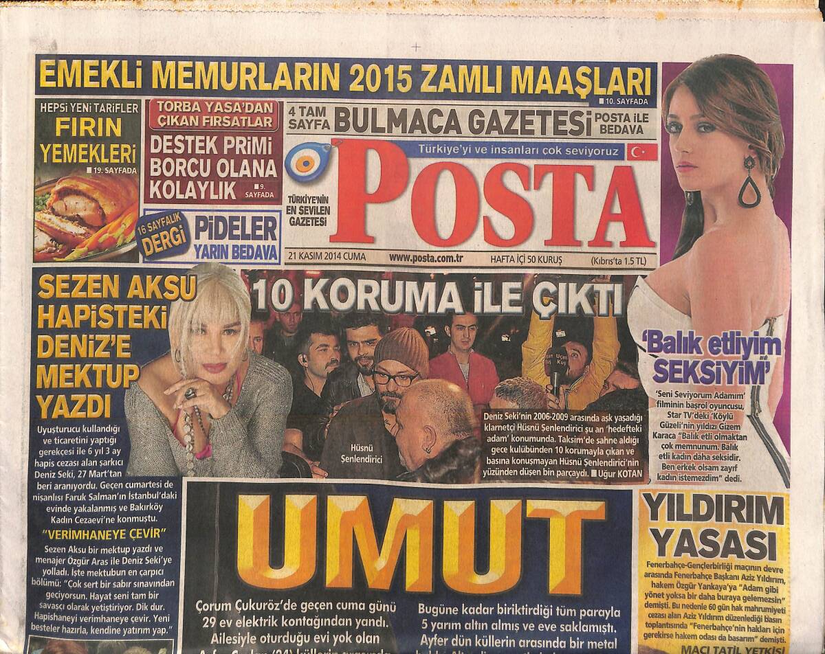 Posta Gazetesi 21 Kasım 2014 - Sezen Aksu Hapisteki Deniz'e Mektup Yazdı - Aziz Yıldırım'a 45 Gün Ceza GZ138741 - 1