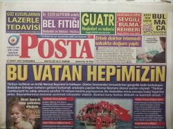 Posta Gazetesi 21 Mart 2007 Erdoğanın Sözleri Şaka Mı Mesaj Mı - En Büyük Acı -GZ44562 - 2