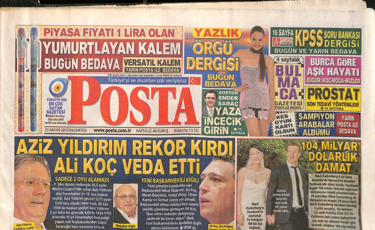 Posta Gazetesi 21 Mayıs 2012 - Aziz Yıldırım Rekor Kırdı Ali Koç Veda Etti - Fikret Orma Köşeye Sıkıştı! GZ138662 - 1