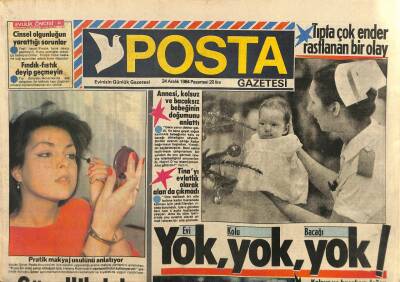Posta Gazetesi 24 Aralık 1984 - Tinayı Evlatlık Olarak Alan da Çıkmadı GZ114301 - 1