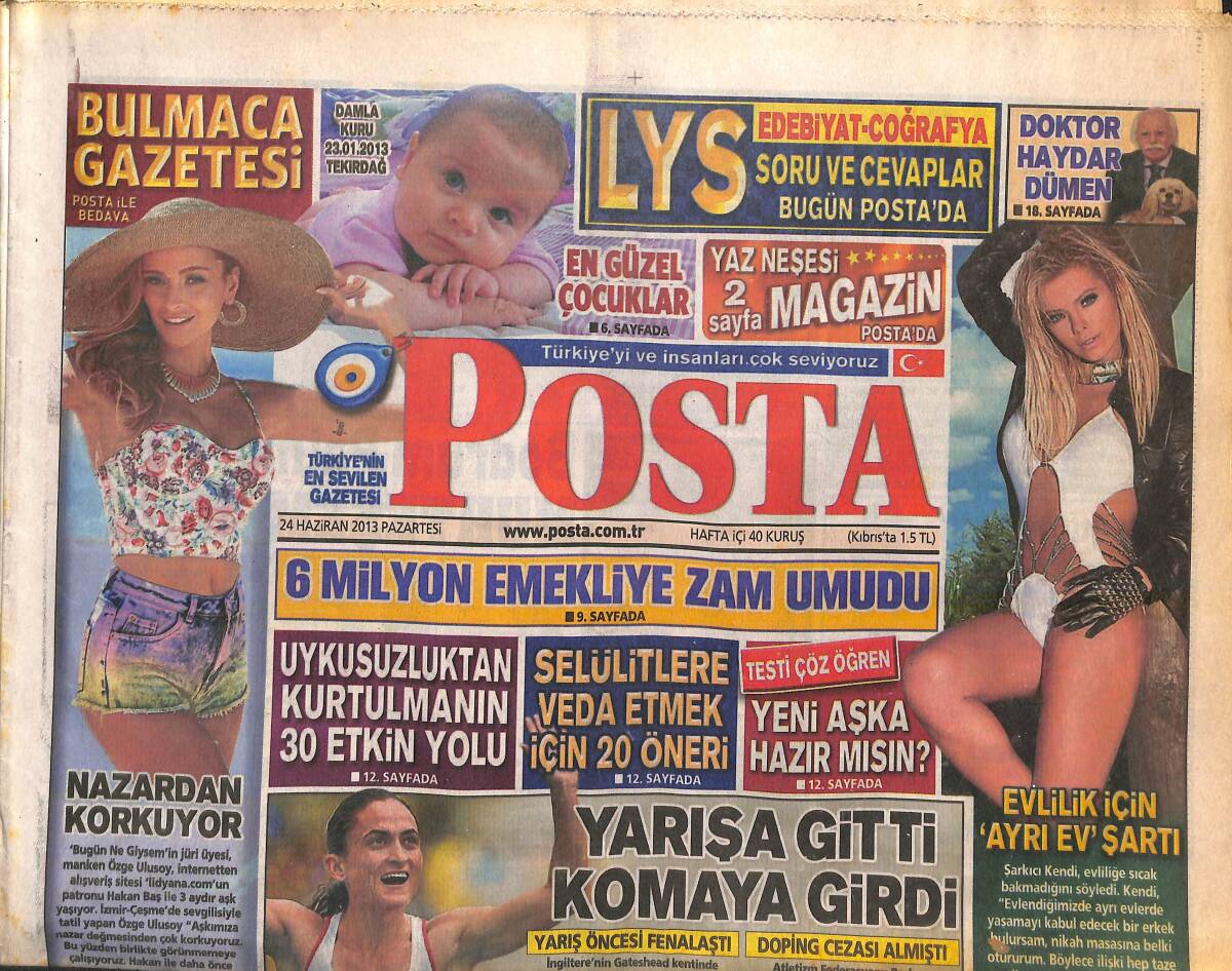Posta Gazetesi 24 Haziran 2013 - Yarışa Gitti Komaya Girdi - Erdoğan 