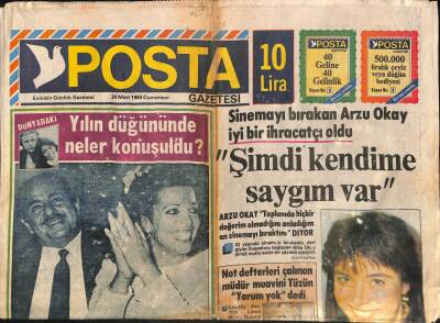 Posta Gazetesi 24 Mart 1984 - Gönül Yazar , 5 Evlilik Yaptım , Hiçbirinde de Evlilik Yıldönümü Kutlayamadım dedi GZ91018 - 1