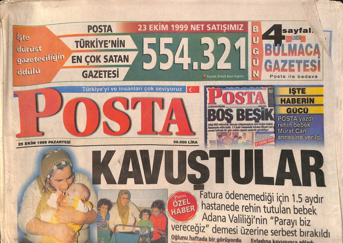 Posta Gazetesi 25 Ekim 1999 - Çukurova'da Hastane Ücretini Ödeyemeyen Ailenin 1.5 Aydır Çocuğu Hastanede Rehin Tutuluyor GZ158112 - 1