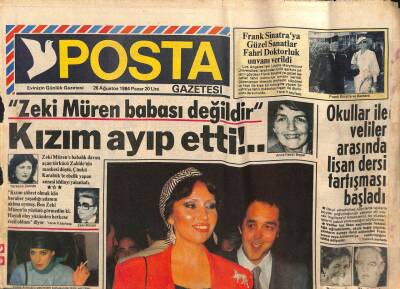 Posta Gazetesi 26 Ağustos 1984 - Zeki Mürene Babalık Davası Açan Türkücü Zahidenin Maskesi Düştü GZ90456 - 1