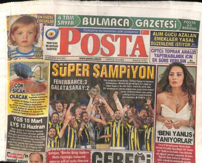 Posta Gazetesi 26 Ağustos 2014-Son Şampiyon Fenerbahçe,Türkiye Kupasını Kazanan Galatasarayı Manisada Penaltılarla 3-2 Yendi Ve Süper Kupayı Aldı GZ98276 - 1