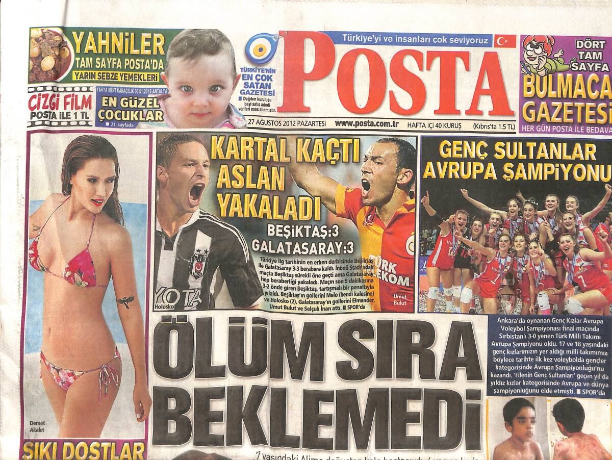 Posta Gazetesi 27 Ağustos 2012 - Kartal Kaçtı Aslan Yakaladı - Genç Sultanlar Avrupa Şampiyonu - Aykut Kocaman-Alex Gol Savaşı GZ137748 - 1
