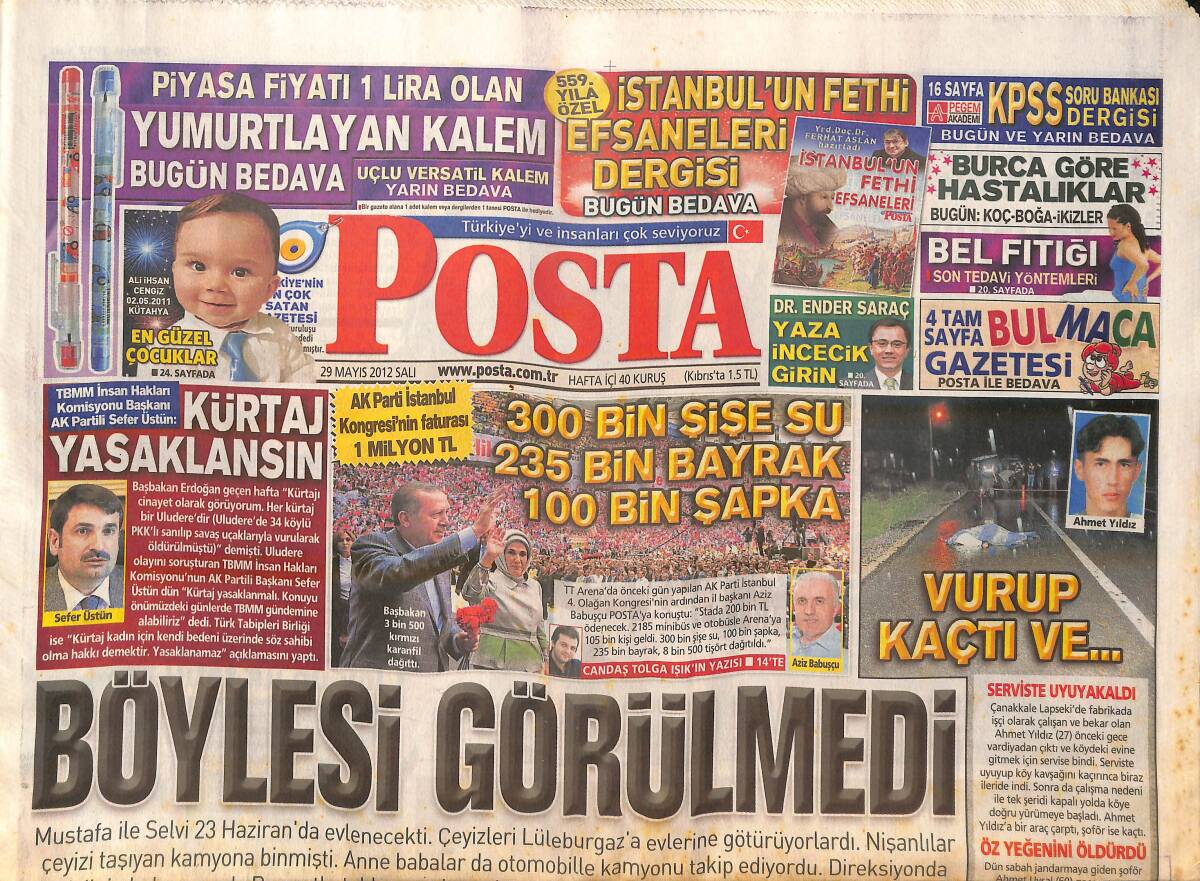 Posta Gazetesi 29 Mayıs 2012 - Başbakan Erdoğan: Biz De Rahatsızız! - Cem Uzan: Ne Paris'i Ne Barış'ı GZ138659 - 1