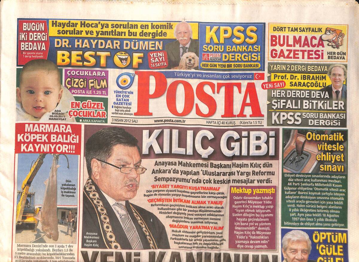 Posta Gazetesi 3 Nisan 2012 - Beşiktaş'ta Carvalhal Gitti Tayfur Havutçu Geldi - Osmanlı Ailesini En Yaşlı İsmi Neslişah Sultan Öldü GZ158462 - 1