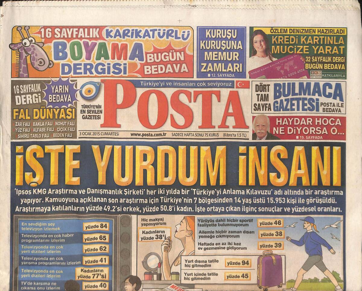 Posta Gazetesi 3 Ocak 2015 - Arda Turan'dan Çarpıcı Cevap! - İdil Fırat'ın Ayrılık Sonrası Aşk Trafiği! GZ138687 - 1
