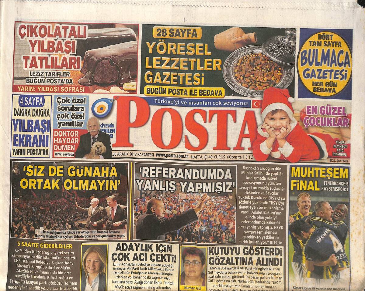 Posta Gazetesi 30 Aralık 2013 - Tarkan Özel Uçakla 1 Milyonluk Konsere Gitti! - Devlet Bahçeli'nin Erdoğan Yorumu! GZ137220 - 1