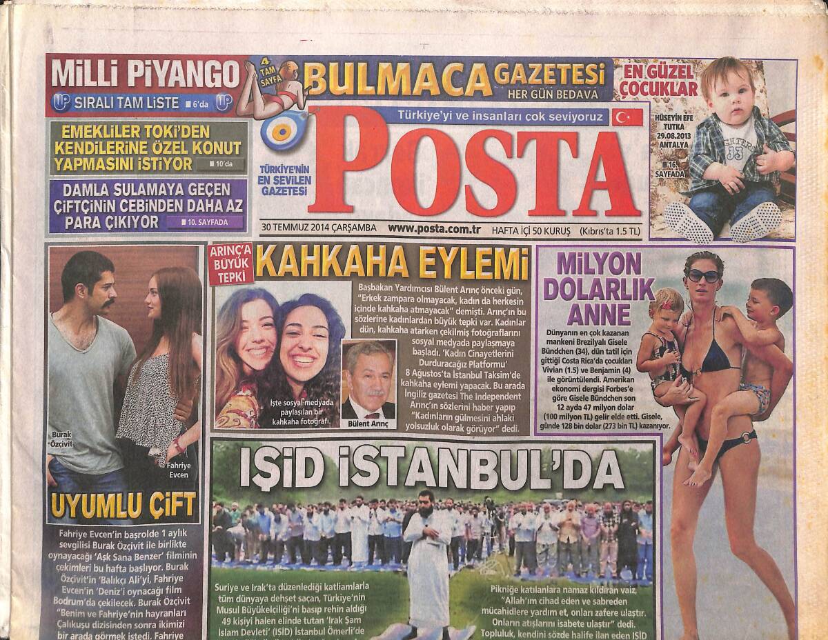 Posta Gazetesi 30 Temmuz 2014 - Işid İstanbul'da - Milyon Dolarlık Anne - Erdoğan Ödülü İade Ediyor - Hukukta Bir İlk GZ138742 - 1