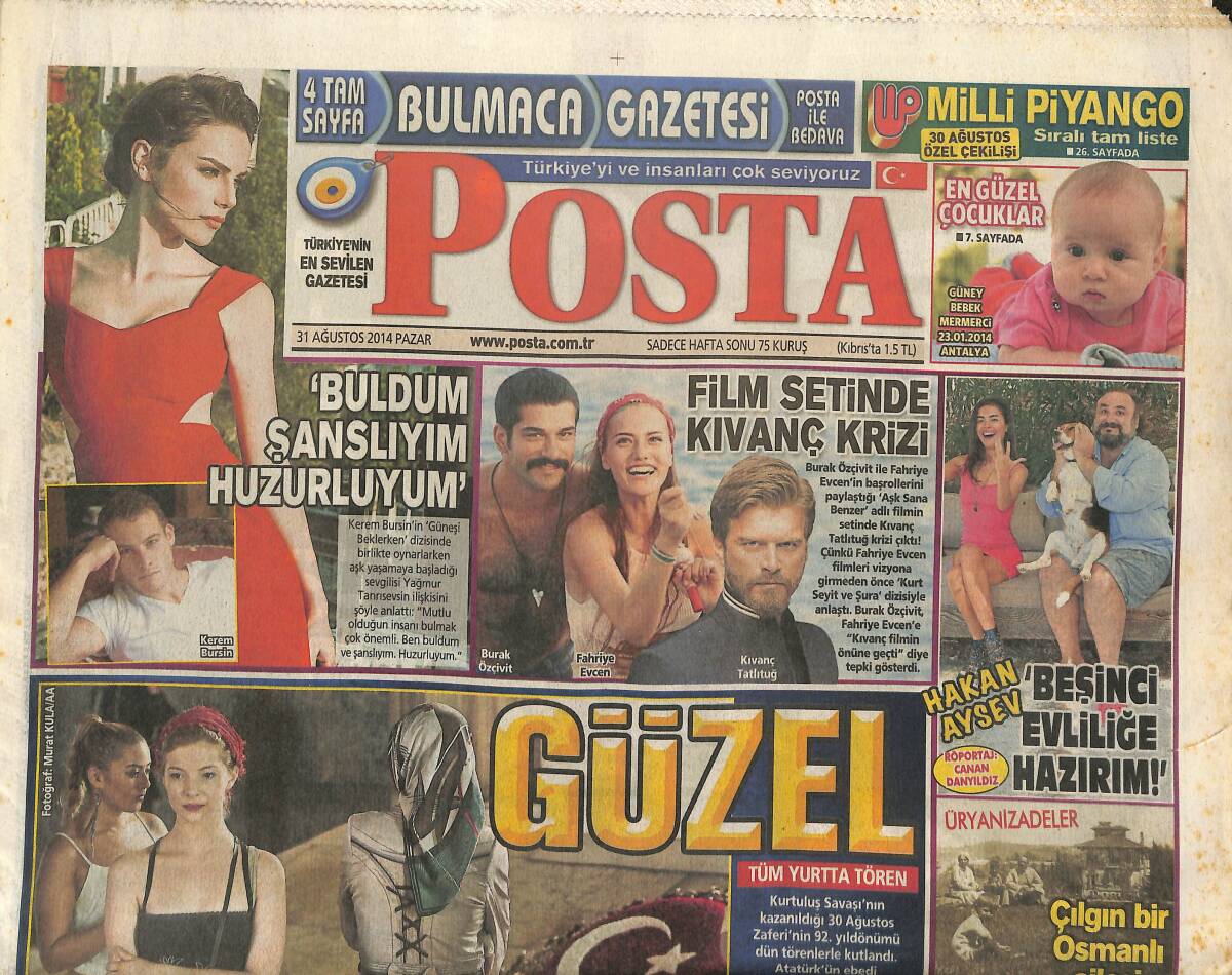 Posta Gazetesi 31 Ağustos 2014 - Film Setinde Kıvanç Tatlıtuğ Krizi - Volkan Demirel'e Milli Darbe - Galatasaray Aslan Gibi Başladı GZ138733 - 1