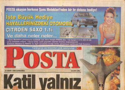 Posta Gazetesi 31 Mart 1999 - NATO Sırplar Mülteci Konvoylarını Bombalıyor - Tiflis Demiryolu 2000e Sarktı GZ126620 - 1