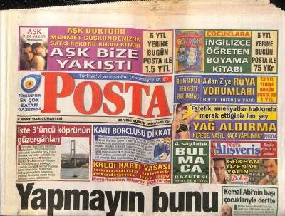 Posta Gazetesi 4 Mart 2006 - İbrahim Tatlıses Komik Adam Olacak - İşte 3. Boğaz Köprüsünün Güzergahları GZ96065 - 1