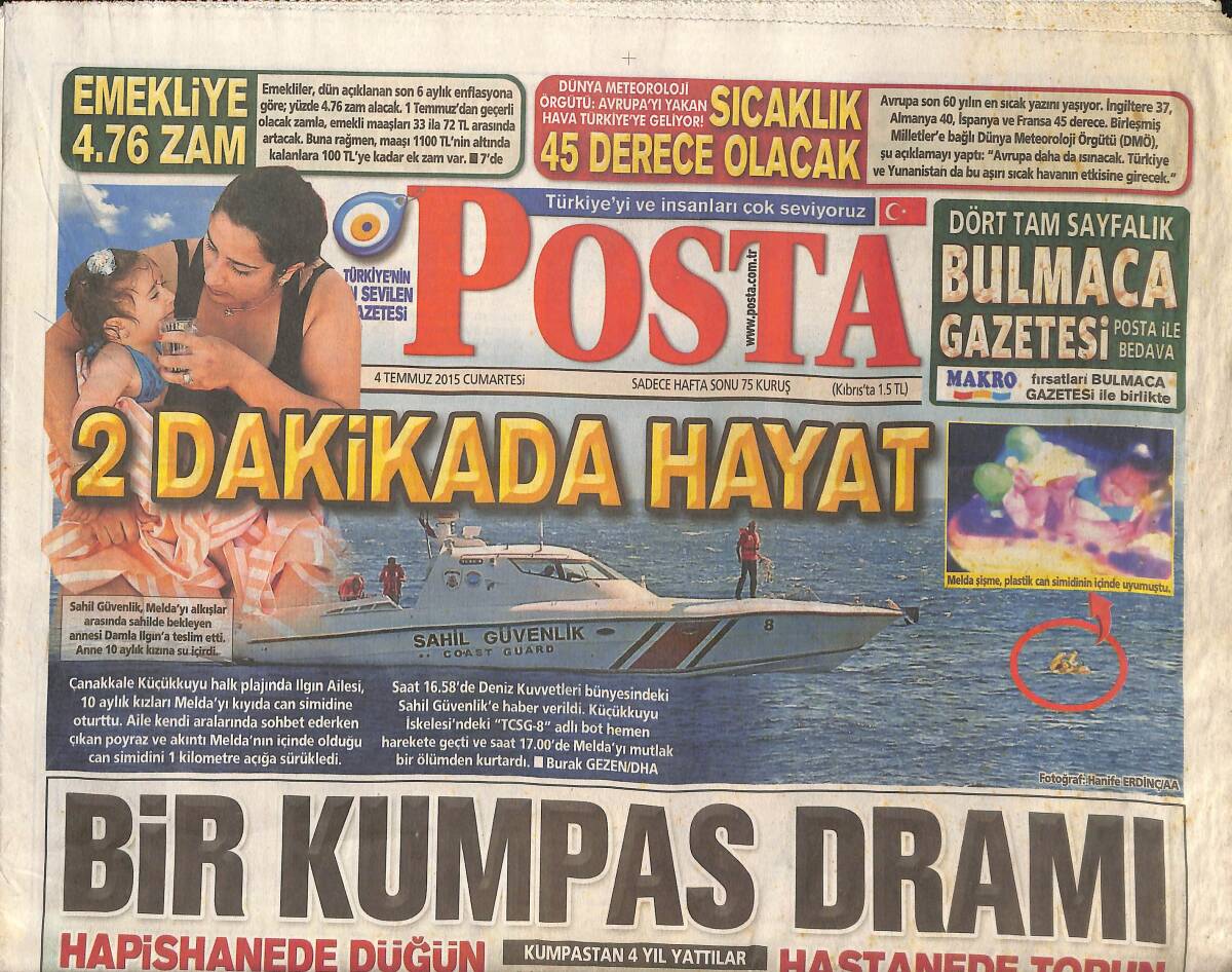 Posta Gazetesi 4 Temmuz 2015 - Bir Kumpas Dramı - Eda Taşpınar 'Deli Kadınlar İyidir' - Cumhurbaşkanı Erdoğan'a RTE Kravat Hediyesi! GZ138681 - 1