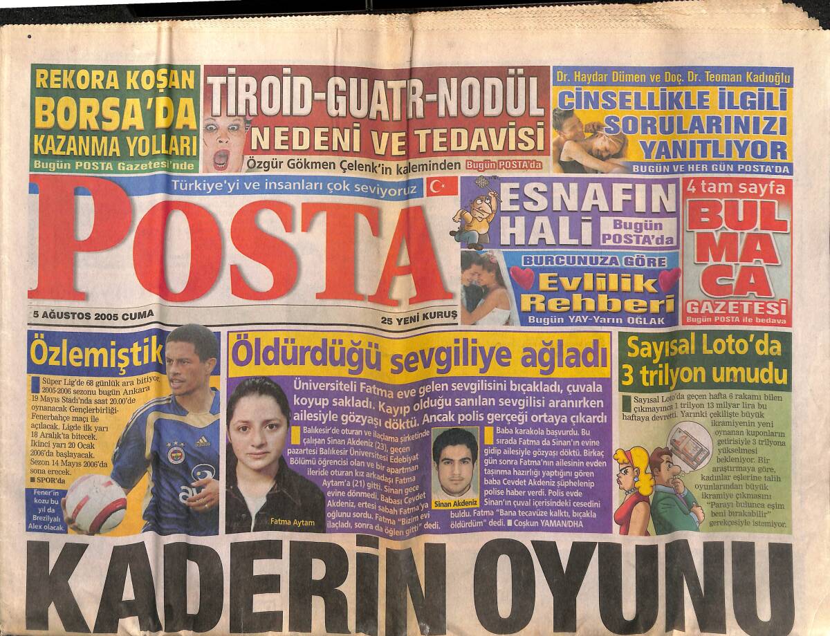 Posta Gazetesi 5 Ağustos 2005 - Fener'in Kozu Bu Yıl da Brezilyalı Alex Olacak - IMF'e En Borçlu İkinci Ülkeyiz GZ152979 - 1