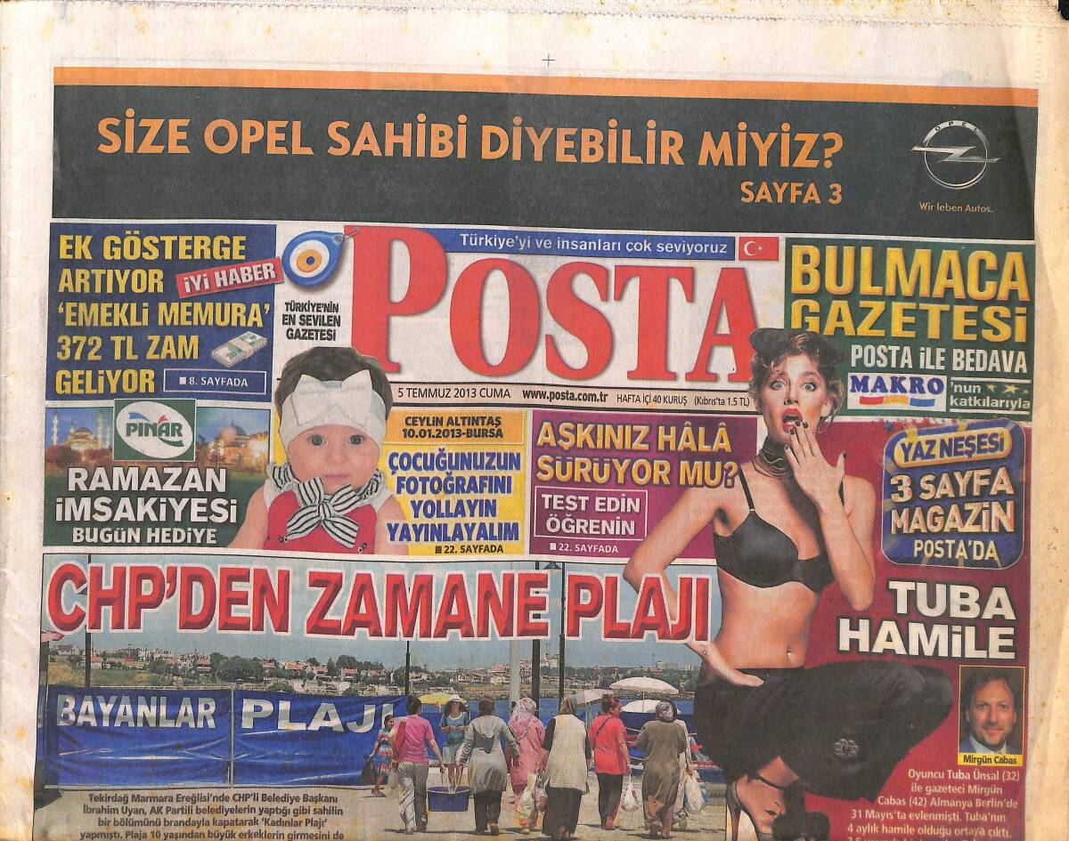 Posta Gazetesi 5 Temmuz 2013 - CHP'DEN Zamane Plajı - Darbe Seviciler - Ek Hesaba Hizmet Faizi GZ135648 - 1