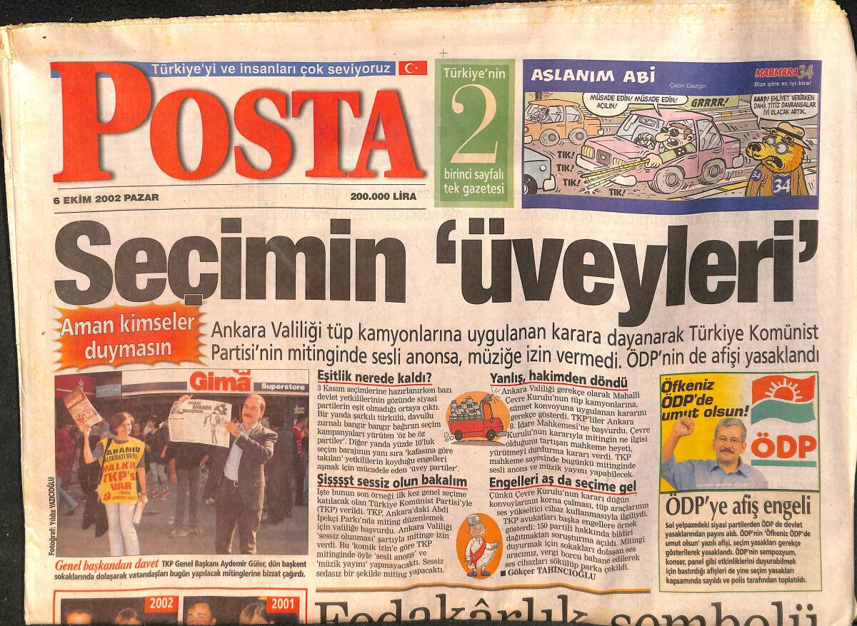 Posta Gazetesi 6 Ekim 2002 - Galatasaray Eriyor - Seçimin Üveyleri GZ157251 - 1