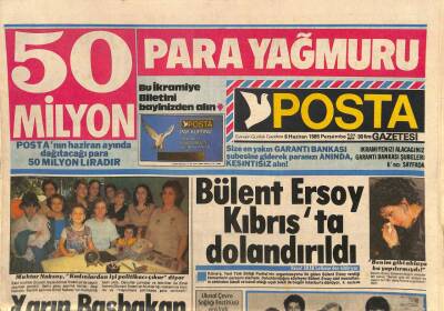 Posta Gazetesi 6 Haziran 1985 - Bülent Ersoy Kıbrısta Dolandırıldı - Türkan Şoray Kızı Yağmur İle Birlikte... GZ113957 - 1