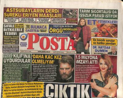 Posta Gazetesi 7 Şubat 2014 - Gökçekten Seçim Vaadi Ankaraya Boğaz Yapacağım - Kıvanç Tatlıtuğ Daha Kaç Kez Ölmeliyim GZ125761 - 1