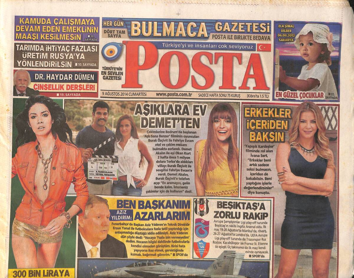 Posta Gazetesi 9 Ağustos 2014 - Aziz Yıldırım, Ersun Yanalı ve Futbolcuları Azarladı - Erhan Güleryüz 