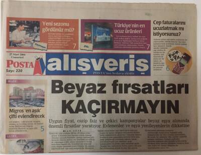 Posta Gazetesi Alışveriş Eki -27 Mart 2004 - Beyaz Fırsatları Kaçırmayın GZ25463 - 1