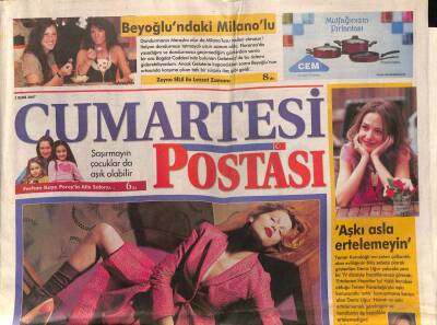 Posta Gazetesi Cumartesi Eki 1 Eylül 2007 - Deniz Uğur Aşkı Asla Ertelemeyin GZ94217 - 1
