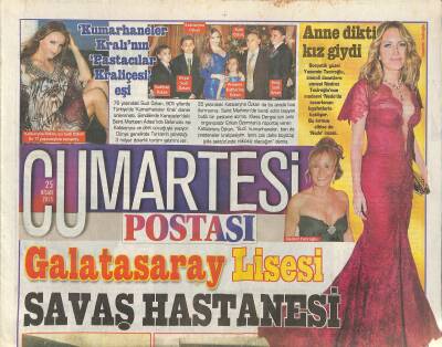 Posta Gazetesi Cumartesi Eki 25 Nisan 2015 - Galatasaray Lisesi Savaş Hastanesi GZ120848 - 1