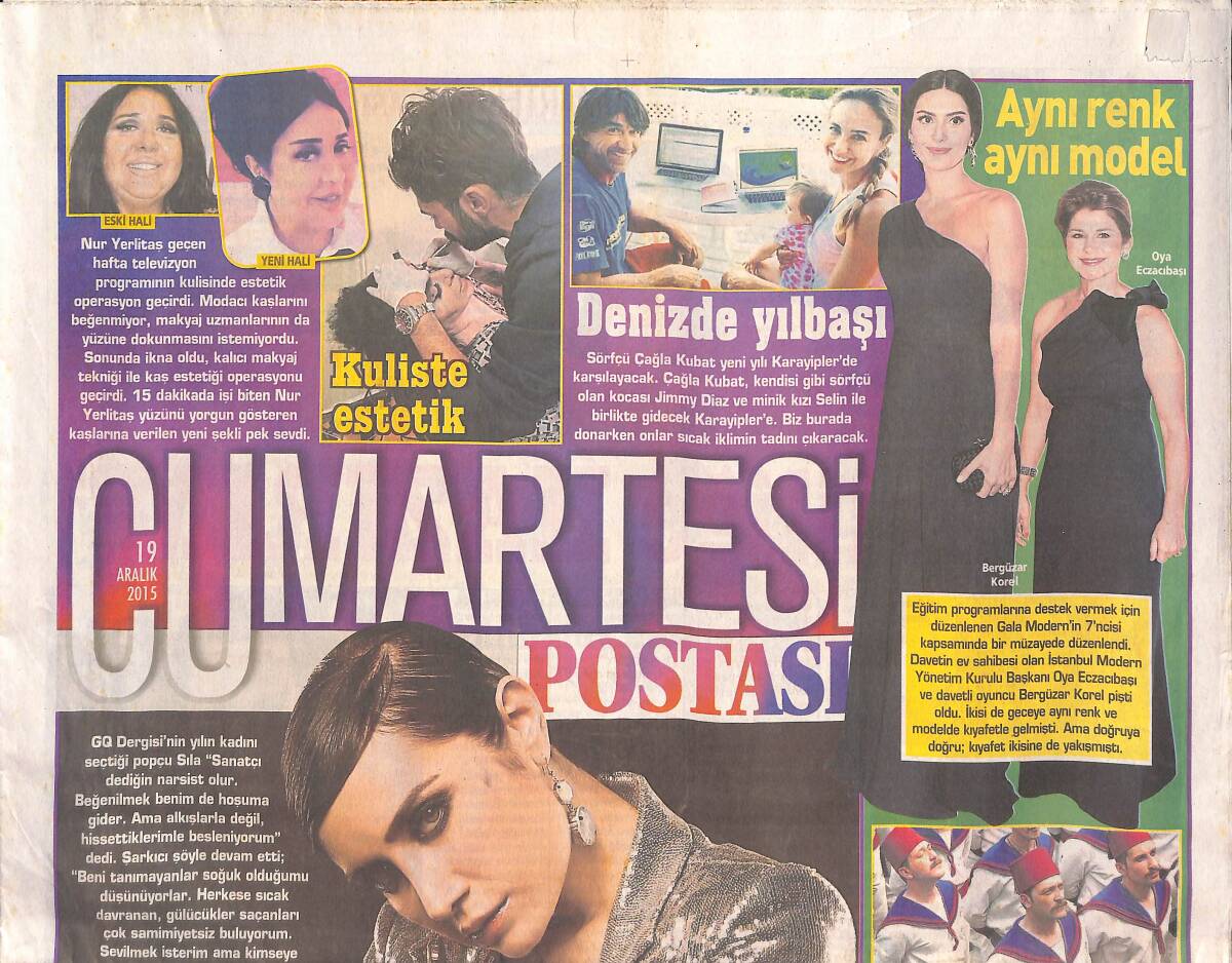 Posta Gazetesi Cumartesi Postası Eki 19 Aralık 2015 - Sıla '' Herkese Gülücük Saçanlar Samimi Değil '' GZ134988 - 1